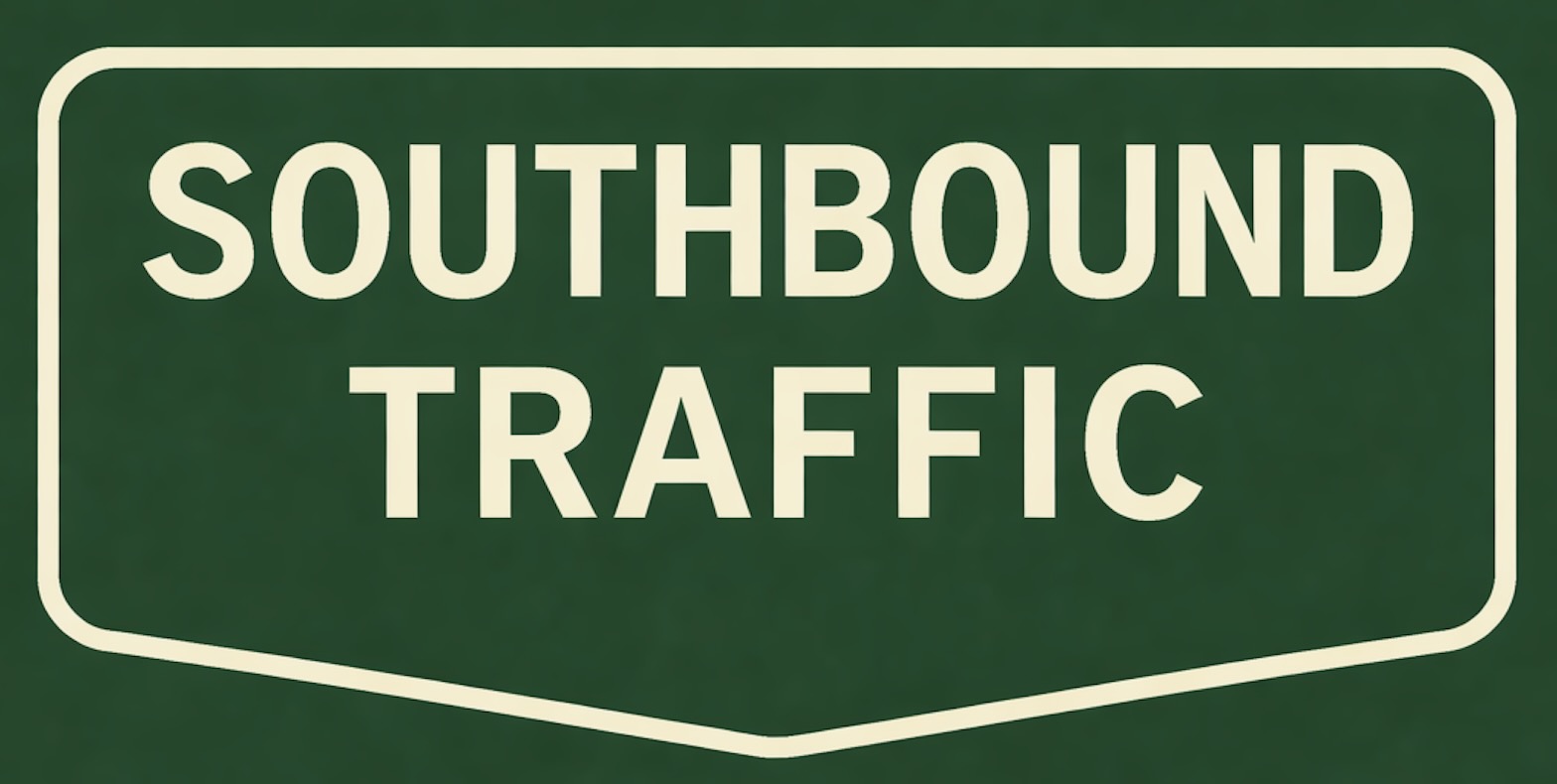 Southbound Traffic